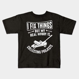 I Fix Things But My Real Hobby Is Collecting - Funny Vintage Kids T-Shirt